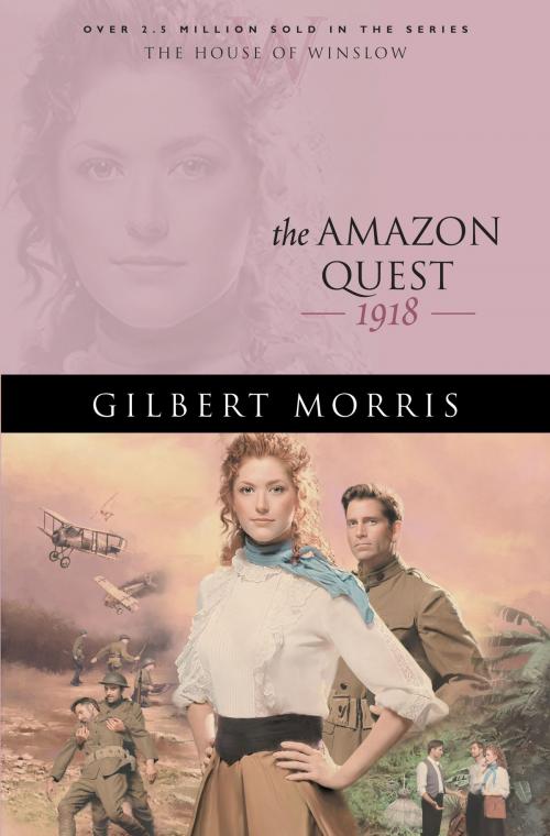 Cover of the book Amazon Quest, The (House of Winslow Book #25) by Gilbert Morris, Baker Publishing Group