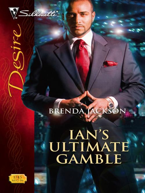 Cover of the book Ian's Ultimate Gamble by Brenda Jackson, Silhouette