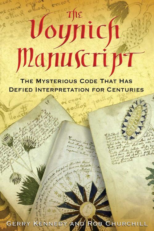 Cover of the book The Voynich Manuscript by Gerry Kennedy, Rob Churchill, Inner Traditions/Bear & Company