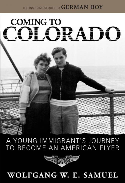 Cover of the book Coming to Colorado by Wolfgang W. E. Samuel, University Press of Mississippi