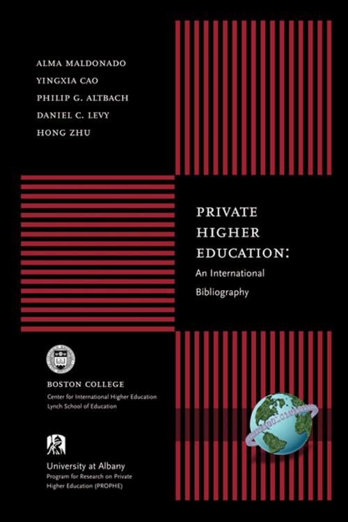 Cover of the book Private Higher Education by Yingxia Cao, Hong Zhu, Daniel C. Levy, Philip G. Altbach, Alma MaldonadoMaldonado, Information Age Publishing