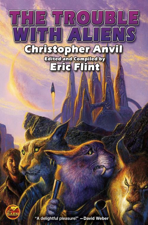Cover of the book The Trouble With Aliens by Christopher Anvil, Baen Books