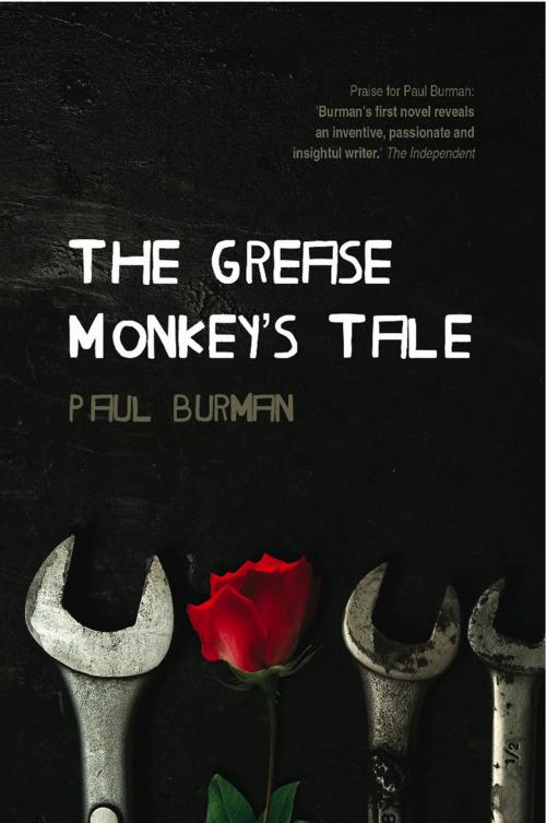 Cover of the book Grease Monkey's Tale by Paul Burman, Legend Times Group