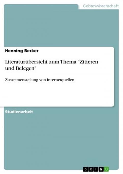 Cover of the book Literaturübersicht zum Thema 'Zitieren und Belegen' by Henning Becker, GRIN Verlag