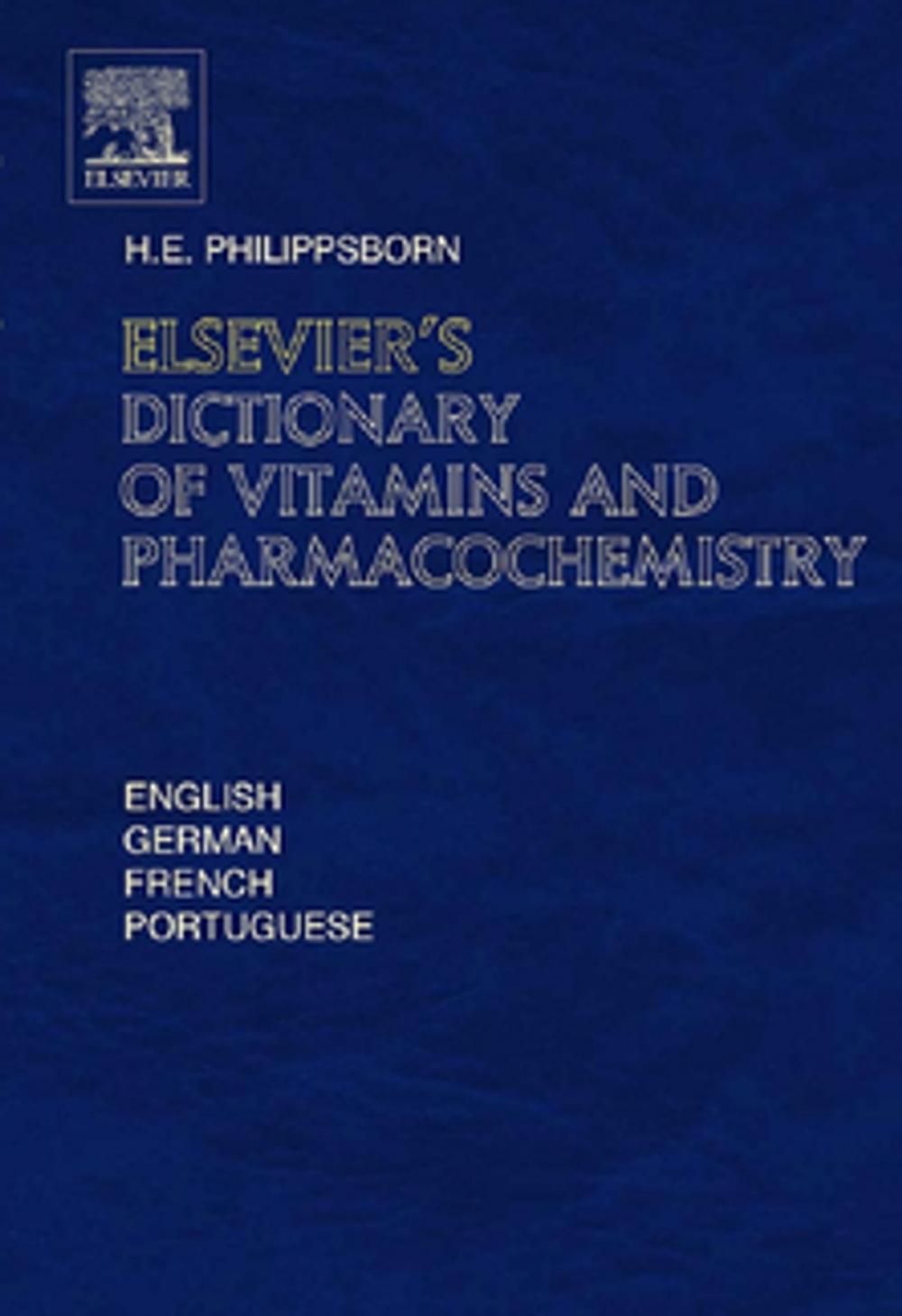 Big bigCover of Elsevier's Dictionary of Vitamins and Pharmacochemistry