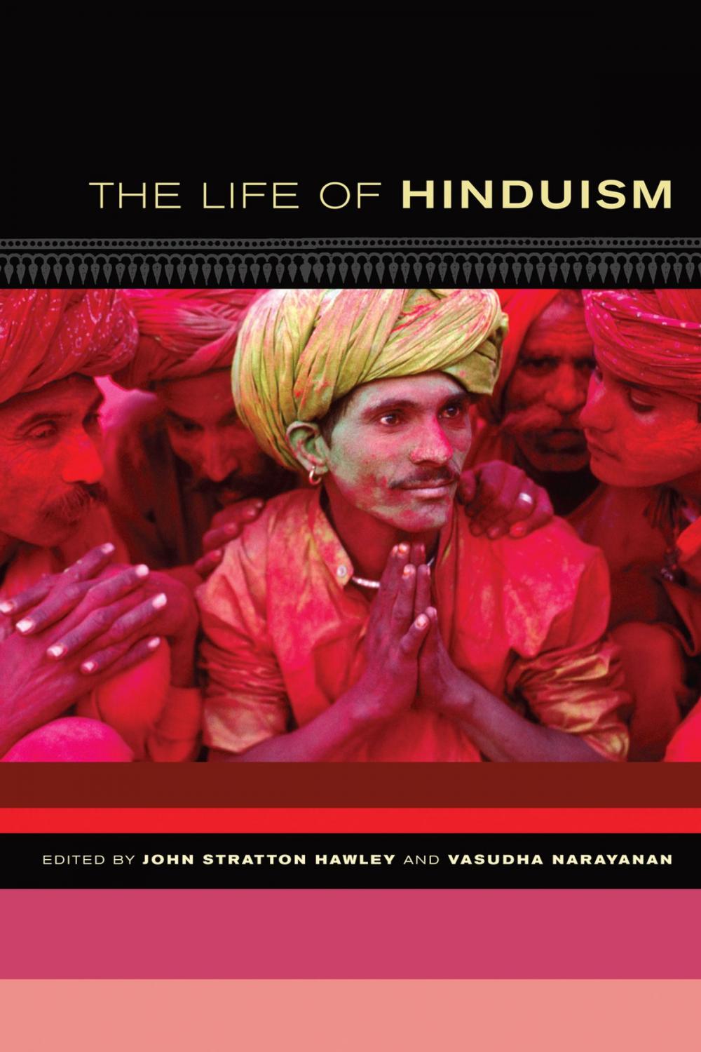 Big bigCover of The Life of Hinduism