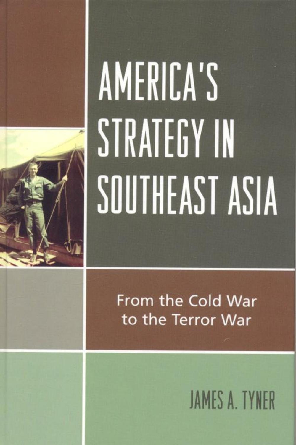 Big bigCover of America's Strategy in Southeast Asia
