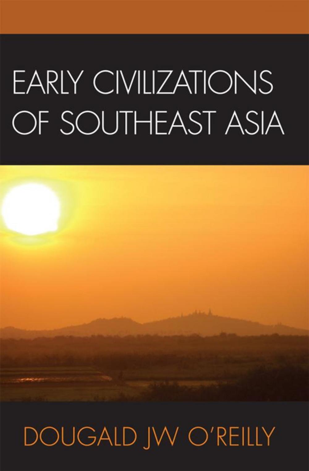 Big bigCover of Early Civilizations of Southeast Asia