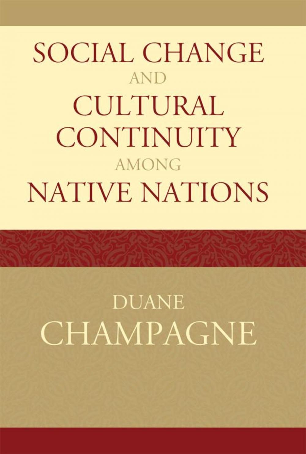 Big bigCover of Social Change and Cultural Continuity among Native Nations