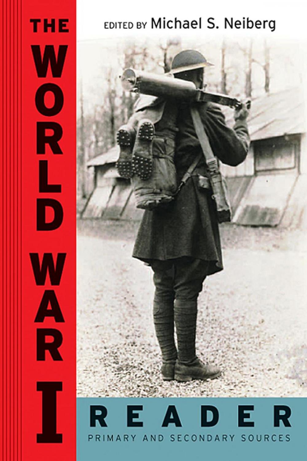 Big bigCover of The World War I Reader