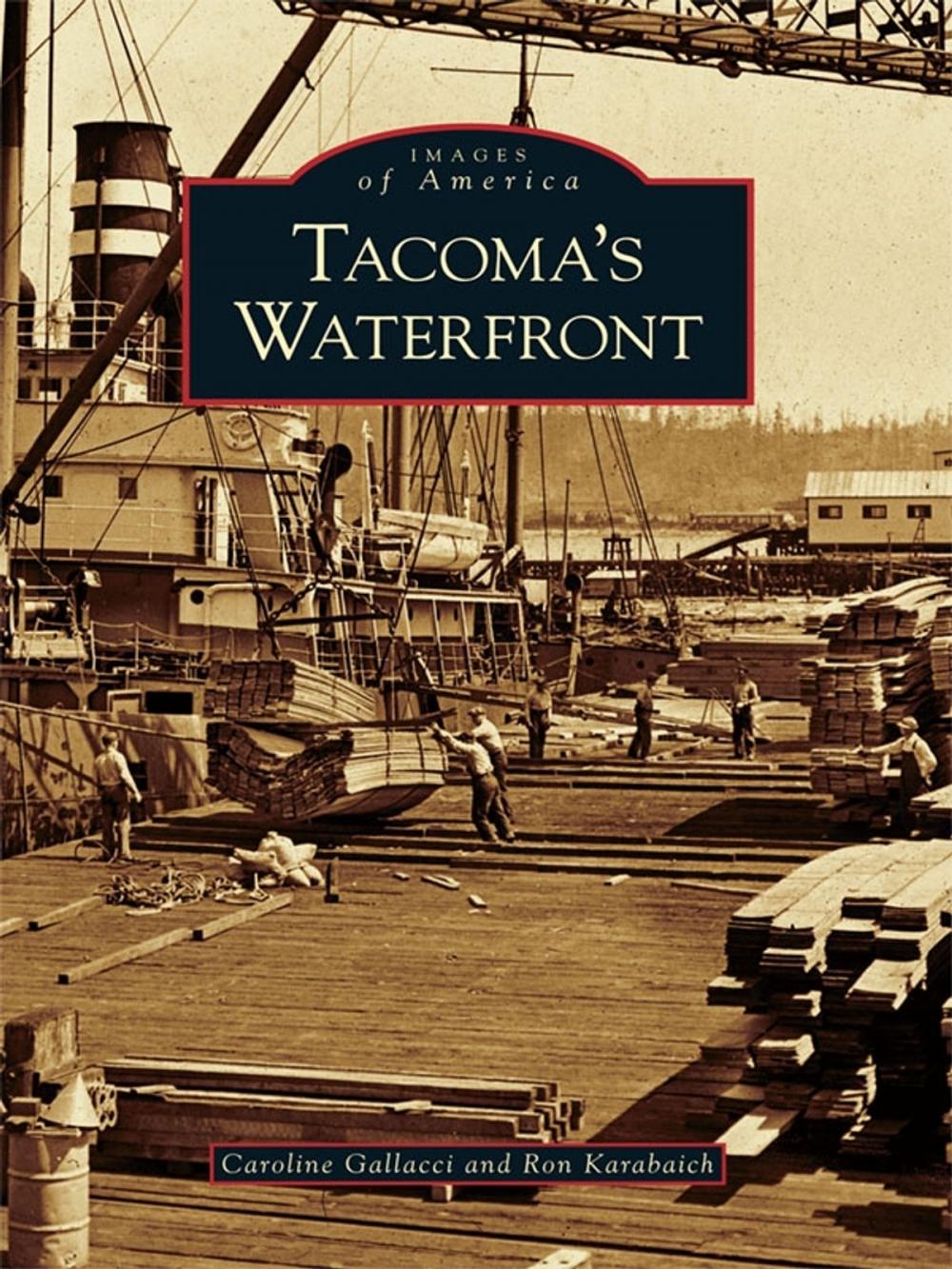 Big bigCover of Tacoma's Waterfront