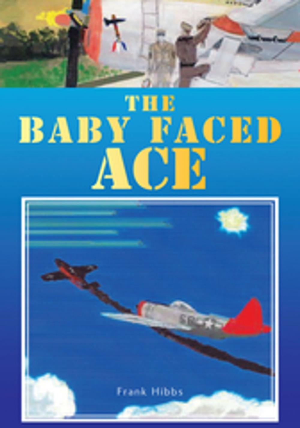 Big bigCover of The Baby Faced Ace
