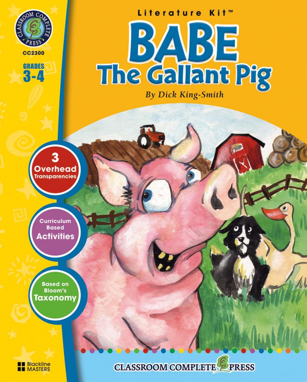 Big bigCover of Babe: The Gallant Pig - Literature Kit Gr. 3-4: A State Standards-Aligned Literature Kit™
