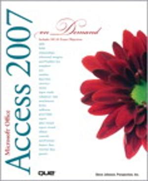 Cover of the book Microsoft Office Access 2007 On Demand by C. Britton Rorabaugh