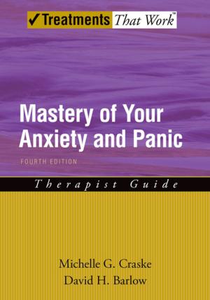 Book cover of Mastery of Your Anxiety and Panic