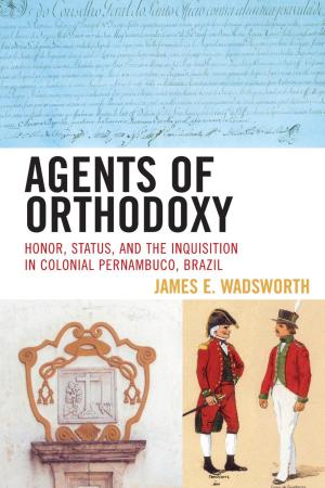Cover of the book Agents of Orthodoxy by Andrew V. Edwards
