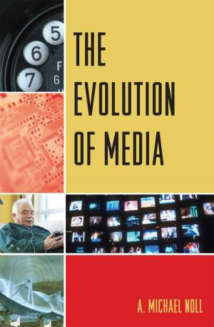 Cover of the book The Evolution of Media by Kelly Morrow-Baez