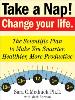 bigCover of the book Take a Nap! Change Your Life. by 