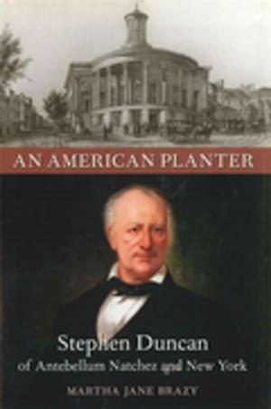 Cover of the book An American Planter by Alfred C. Young III