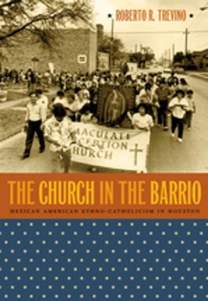 Cover of the book The Church in the Barrio by Stephen Robertson
