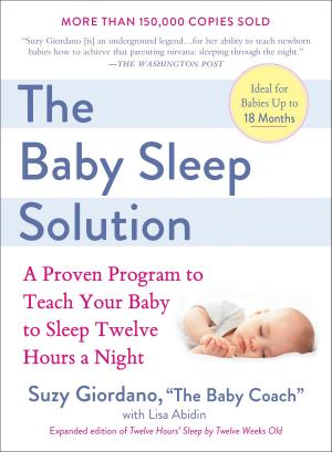 Cover of the book The Baby Sleep Solution by Diego Armando Maradona, Daniel Arcucci