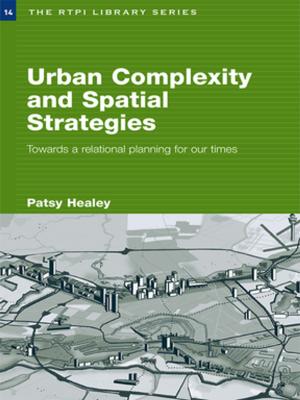 Cover of the book Urban Complexity and Spatial Strategies by Vincent F. Rocchio