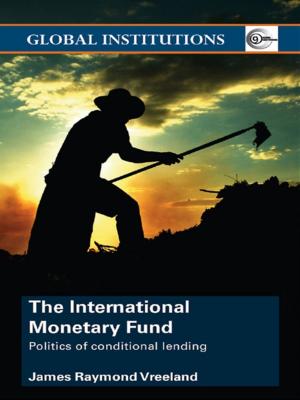 Cover of the book The International Monetary Fund (IMF) by Linda Stone, Diane E. King