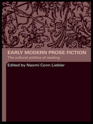 Cover of the book Early Modern Prose Fiction by Kersti Börjars, Kate Burridge
