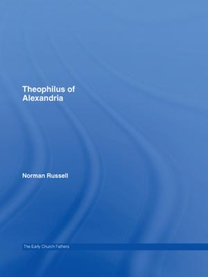 Cover of the book Theophilus of Alexandria by Ángeles Carreres, María Noriega-Sánchez, Carme Calduch