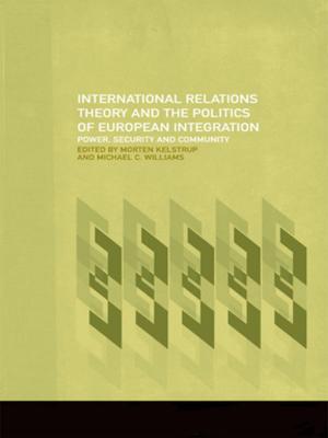 Cover of the book International Relations Theory and the Politics of European Integration by 
