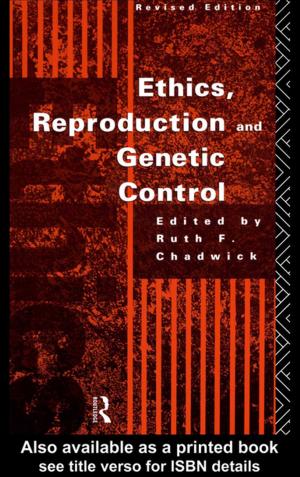 Cover of the book Ethics, Reproduction and Genetic Control by Carroll William Westfall