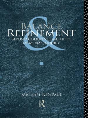 Cover of the book Balance and Refinement by Gillian Wilce