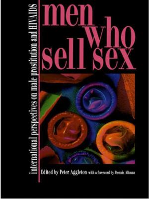 Cover of the book Men Who Sell Sex by Mike Crang