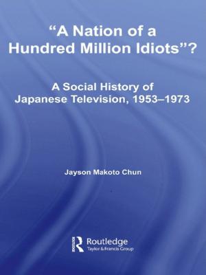 Cover of the book A Nation of a Hundred Million Idiots? by Ralph Turek, Daniel McCarthy