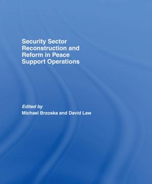 Cover of the book Security Sector Reconstruction and Reform in Peace Support Operations by Gary Tomlinson