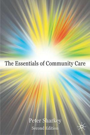 Cover of the book Essentials of Community Care by Dr Sky Marsen