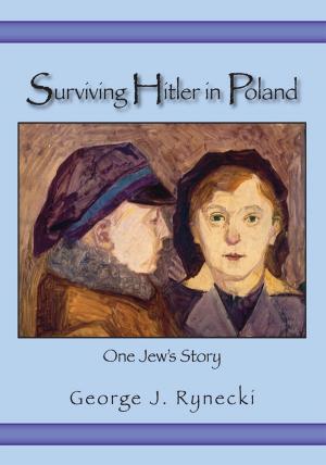 Cover of the book Surviving Hitler in Poland by Robert Stephens