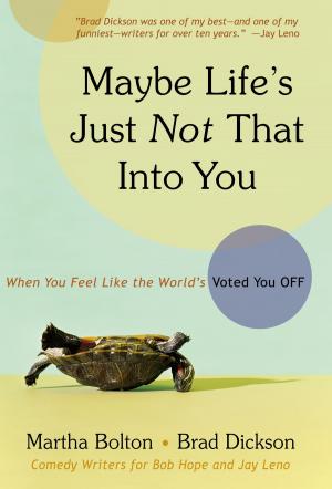 Book cover of Maybe Life's Just Not That Into You
