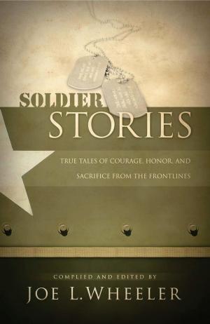 Cover of the book Soldier Stories by Rebecca St. James, Nancy N. Rue