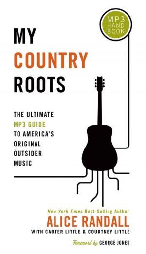 Cover of the book My Country Roots by Robert Morgan