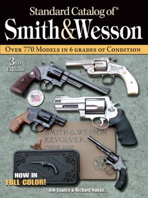 Cover of the book Standard Catalog of Smith & Wesson by Steve Sieberts