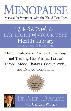 Book cover of Menopause: Manage Its Symptoms With the Blood Type Diet