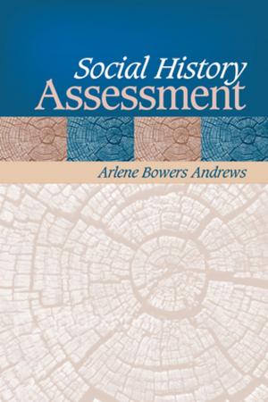 Cover of the book Social History Assessment by Scott J. Allen, Mindy S. (Sue) McNutt, James L. Morrison, Anthony E. Middlebrooks
