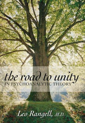 bigCover of the book The Road to Unity in Psychoanalytic Theory by 