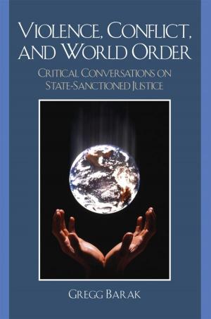 Cover of the book Violence, Conflict, and World Order by Angelina Chin