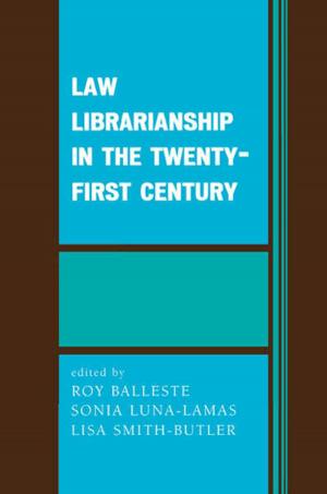 Book cover of Law Librarianship in the Twenty-First Century