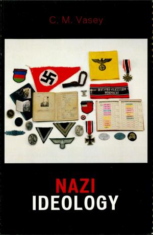Cover of the book Nazi Ideology by Robert Wafawanaka