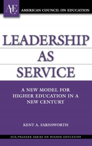 Cover of the book Leadership as Service by Mark A. Schneider
