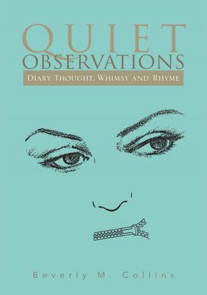 Cover of the book Quiet Observations by Keith R. A. DeCandido, Kevin Dilmore, Christie Golden