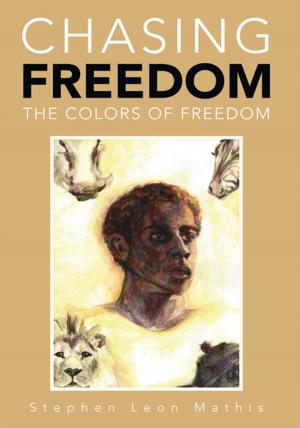 Cover of the book Chasing Freedom by Rosemary Oshiomah Ogedengbe
